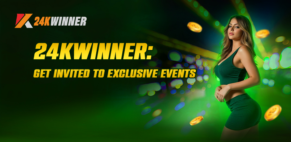 24kwinner exclusive rewards