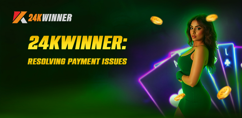 24kwinner payment